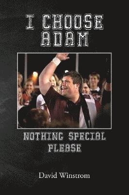 I Choose Adam