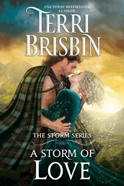 Terri Brisbin - Storm of Love, E-bok