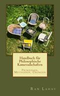 Handbuch fr Philosophische Kameradschaften: Prinzipien, Methoden, bungen