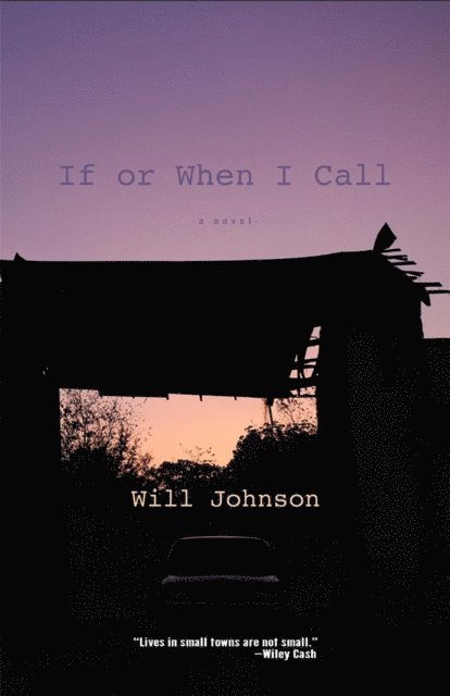 Will Johnson - If or When I Call, E-bok