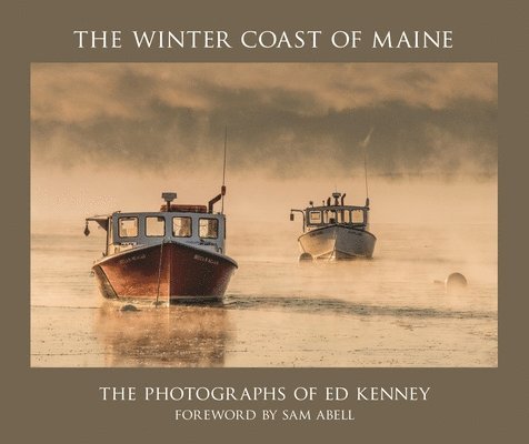 Ed Kenney - Winter Coast of Maine, Inbunden