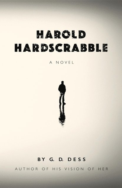 G. D. Dess - Harold Hardscrabble, E-bok