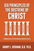 Six Principles of the Doctrine of Christ