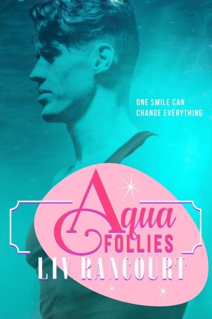 Liv Rancourt - Aqua Follies, E-bok. Tillgänglighet: Lägg i varukorg