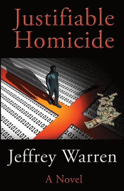 Jeffrey Warren - Justifiable Homicide, E-bok