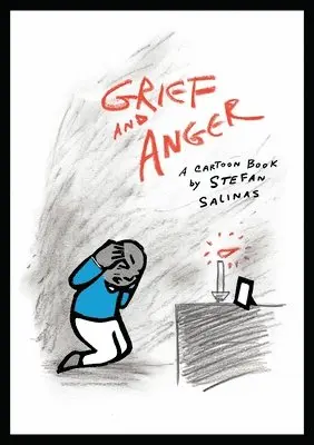 Stefan Antony Salinas - Grief and Anger, Häftad. Tillgänglighet: Lägg i varukorg