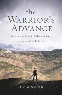 Doug Smith - Warrior's Advance, Häftad. Tillgänglighet: Tillfälligt slut