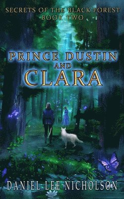 Daniel Lee Nicholson - Prince Dustin and Clara, Häftad