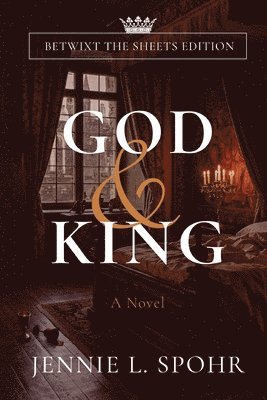 Jennie L Spohr - God and King, Häftad