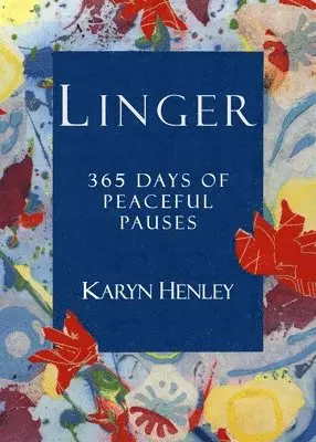 Karyn Henley - Linger, Häftad