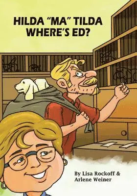 Arlene Weiner, Lisa Rockoff - Hilda Ma Tilda - where's ED?, Häftad. Tillgänglighet: Lägg i varukorg