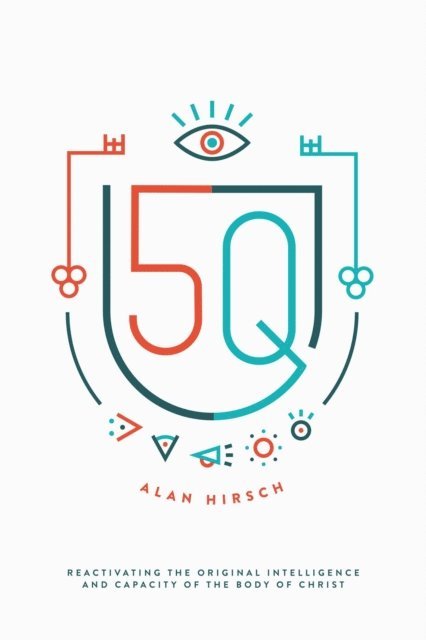 Alan Hirsch - 5Q, E-bok