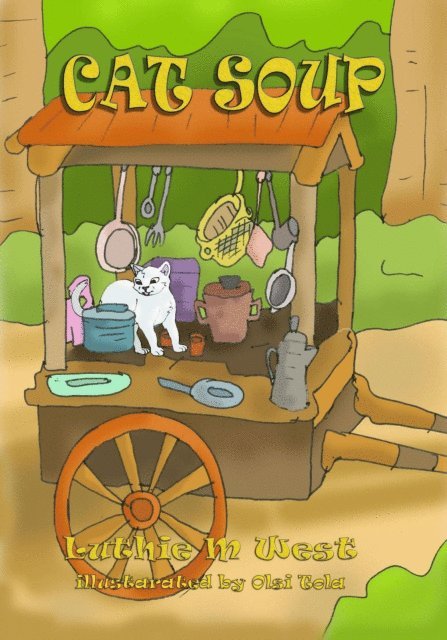 Luthie M West - Cat Soup, E-bok