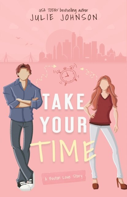 Julie Johnson - Take Your Time, E-bok