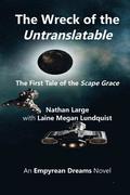 The Wreck of the Untranslatable: The First Tale of the Scape Grace