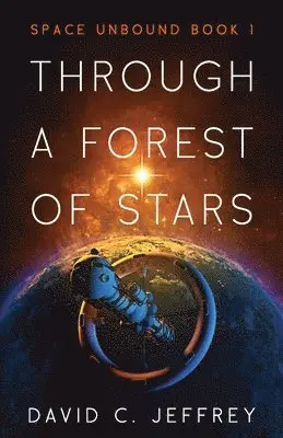 David C. Jeffrey - Through a Forest of Stars, Häftad. Tillgänglighet: Lägg i varukorg