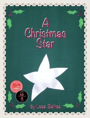 Leea Baltes - A Christmas Star, Inbunden. Tillgänglighet: Lägg i varukorg
