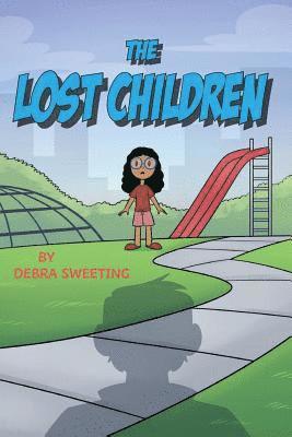 Debra Sweeting - The Lost Children, Häftad. Tillgänglighet: Lägg i varukorg