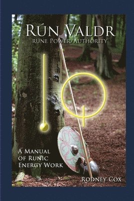 Rodney Cox - Rún Valdr Rune Power/Authority, Häftad