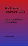 For Beginners, Mild Cognitive Impairment (MCI)