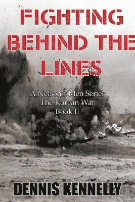 Fighting Behind the Lines