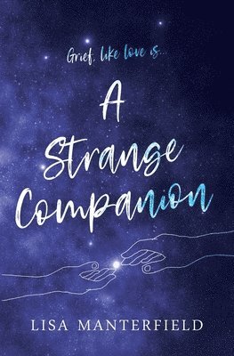 Lisa Manterfield - Strange Companion, Häftad. Tillgänglighet: Lägg i varukorg