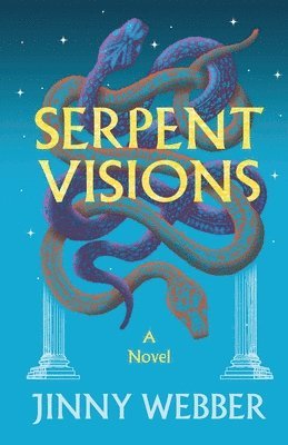 Jinny Webber - Serpent Visions, Häftad