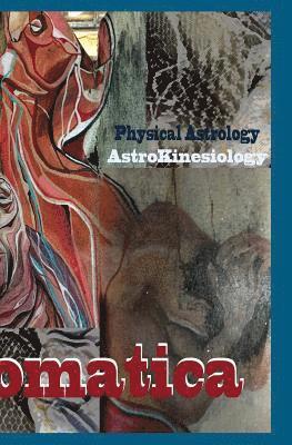 Andrea L. Gehrz, Casey Cardoso - Astral Somatica 1: Essays & Activities on the Astral Body, Häftad