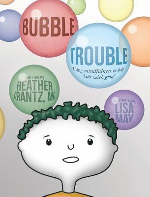 Heather Krantz - Bubble Trouble, Inbunden. Tillgänglighet: Lägg i varukorg