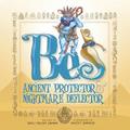 Bes: Ancient Protector & Nightmare Deflector