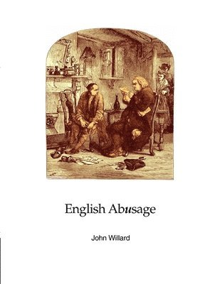 John Willard - English Abusage, Häftad