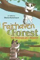 Sheila Robertson - Fairhaven Forest: The Princesses Get a Surprise, Häftad