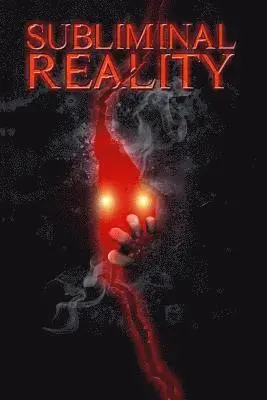 Subliminal Reality, Häftad. Tillgänglighet: Lägg i varukorg