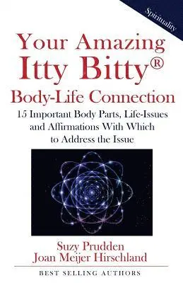 Joan Meijer-Hirschland, Suzy Prudden - Your Amazing Itty Bitty Body-Life Connection Book, Häftad. Tillgänglighet: Lägg i varukorg