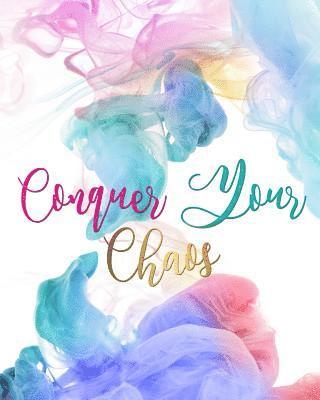 Nicolya Williams - Conquer Your Chaos, Häftad
