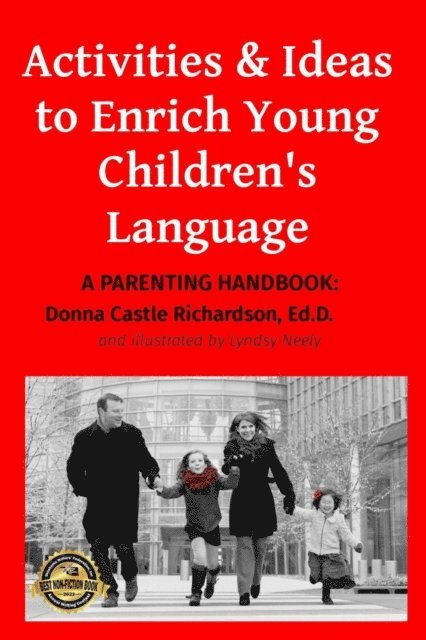 Donna Castle Richardson - Activities & Ideas to Enrich Young Children's Language, E-bok