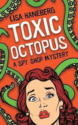 Lisa Haneberg - Toxic Octopus, Häftad. Tillgänglighet: Tillfälligt slut