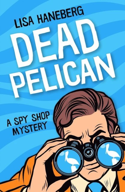 Lisa Haneberg - Dead Pelican, E-bok. Tillgänglighet: Lägg i varukorg