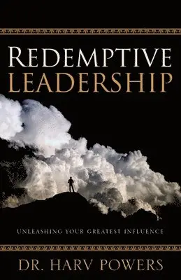 Harv Powers - Redemptive Leadership, Häftad. Tillgänglighet: Lägg i varukorg