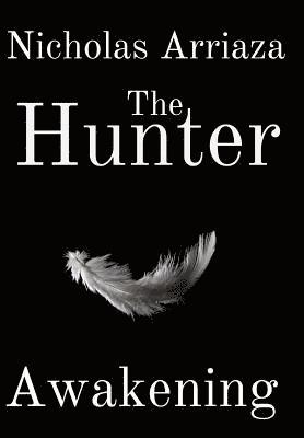 Nicholas Arriaza - Hunter, Inbunden. Tillgänglighet: Lägg i varukorg