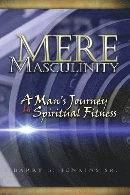 Mere Masculinity