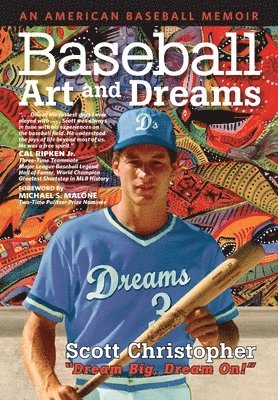 Scott Christopher - Baseball, Art, and Dreams, Häftad