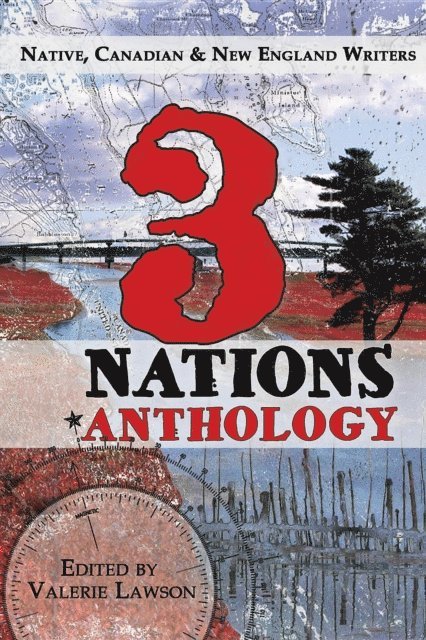 Loring M. Donna, Brown R. Michael, Valerie Lawson - 3 Nations, E-bok