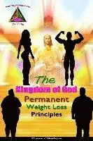 Trina Claiborne - The Kingdom of God Permanent Weight Loss Principles, Häftad. Tillgänglighet: Lägg i varukorg