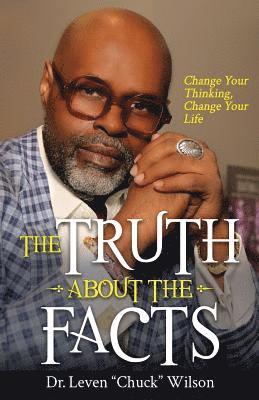 Leven Chuck Wilson - Truth about the Facts, Häftad. Tillgänglighet: Lägg i varukorg