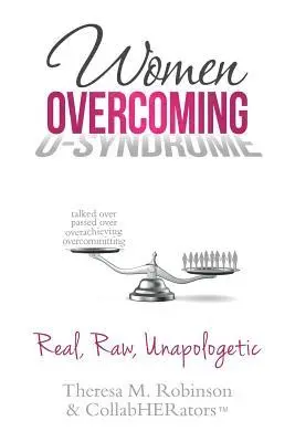 Theresa M Robinson, Collabherators - Women Overcoming O-Syndrome, Häftad. Tillgänglighet: Lägg i varukorg