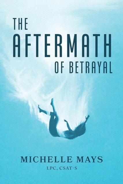 Michelle Mays - Aftermath of Betrayal, E-bok. Tillgänglighet: Lägg i varukorg