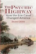 The Psychic Highway: How the Erie Canal Changed America
