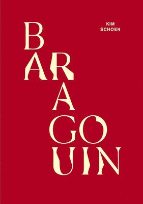 Kim Schoen - Kim Schoen - Baragouin, Inbunden