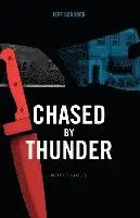 Jeff Schober - Chased by Thunder, Häftad. Tillgänglighet: Lägg i varukorg